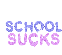 School Sucks Sticker - School Sucks Stickers