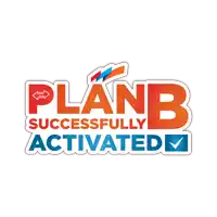 a sticker that says plan b successfully activated on it
