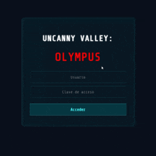 a screen that says uncanny valley olympus