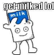 Milk Get Sticker - Milk Get Milked Stickers