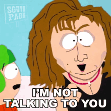 Im Not Talking To You Barbra Streisand GIF - Im Not Talking To You Barbra Streisand Kyle Broflovski GIFs
