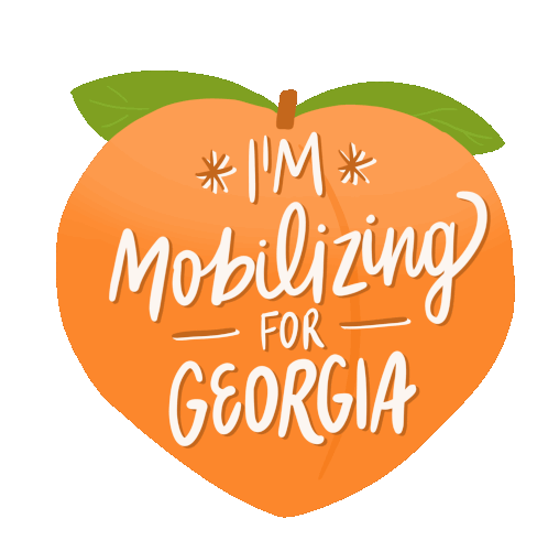 Im Mobilizing For Georgia Organizer Sticker - Im Mobilizing For Georgia Organizer Mobilizer Stickers