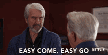 easy come easy go sam waterston sol bergstein grace and frankie idiom