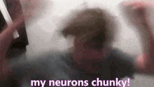Neurons Chunky GIF - Neurons Neuron Chunky GIFs