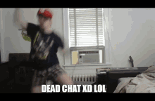 Dead Chat Dead Chat Xd GIF - Dead Chat Dead Chat Xd Fast Gif GIFs