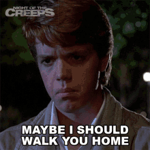 Maybe I Should Walk You Home Chris GIF - Maybe I Should Walk You Home Chris Night Of The Creeps GIFs