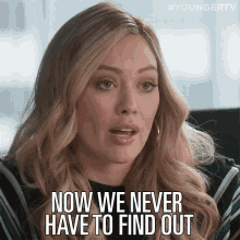 Never Find Out Hilary Duff GIF - Never Find Out Hilary Duff Kelsey Peters GIFs