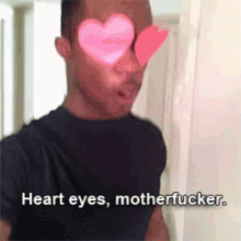 Heart Eyes Heart Eyes Motherfucker GIF - Heart Eyes Heart Eyes Motherfucker Emoji GIFs