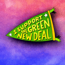 I Support The Green New Deal Pennant GIF - I Support The Green New Deal Pennant Flag GIFs