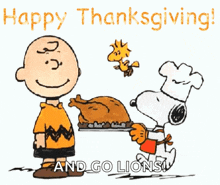 a cartoon of charlie brown and snoopy holding a turkey with the words happy thanksgiving and go lions below them