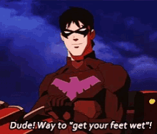 Robin Batman GIF - Robin Batman Way To Get Your Feet Wet GIFs