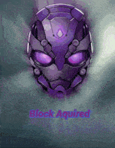 a purple robot head with the words " block aquired " underneath it