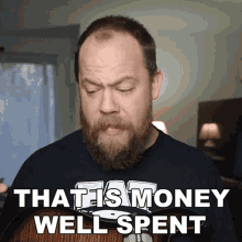 That Is Money Well Spent Ryan Bruce GIF - That Is Money Well Spent Ryan Bruce Fluff GIFs