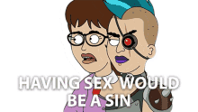 having sex would be a sin mal and val farzar having sex is bad sex is a sin
