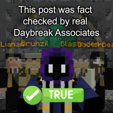 a screenshot of a video game that says this post was fact checked by daybreak associates