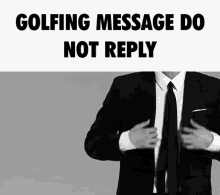 Golfing Golf Message GIF - Golfing Golf Message Do Not Reply GIFs