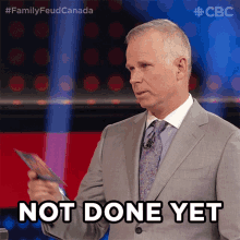 Not Done Yet Gerry Dee GIF - Not Done Yet Gerry Dee Family Feud Canada GIFs