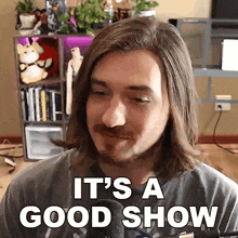 It'S A Good Show Aaron Brown GIF - It'S A Good Show Aaron Brown Bionicpig GIFs