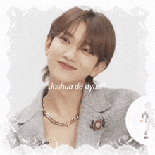a picture of a boy with the name joshua de dyan written on it