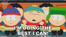 Im Doing The Best I Can Eric Cartman GIF - Im Doing The Best I Can Eric Cartman Stan Marsh GIFs