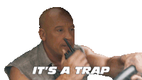 It'S A Trap Dominic Toretto Sticker - It'S A Trap Dominic Toretto Vin Diesel Stickers