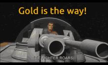 Gold Squad Gold Is The Way GIF