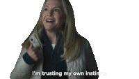 I'M Trusting My Own Instincts Nora Parker Sticker - I'M Trusting My Own Instincts Nora Parker Goosebumps Stickers