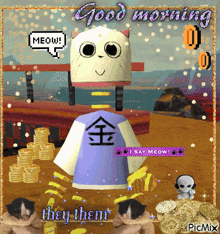 a picture of a cat that says meow