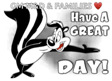 Pepe Le Pew Have A Great Day GIF - Pepe Le Pew Have A Great Day Good Day GIFs
