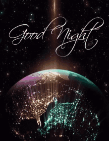 good night sweet dreams earth sleep tight