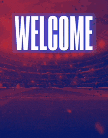 a welcome sign with a blurry picture of a man