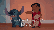 Lilo And Stitch Shes Touching Me GIF - Lilo And Stitch Shes Touching Me Slurp GIFs