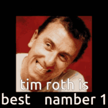 Tim Roth Is Best GIF - Tim Roth Is Best Namber1 GIFs