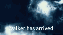 Walker Has Arrived GIF - Walker Has Arrived GIFs