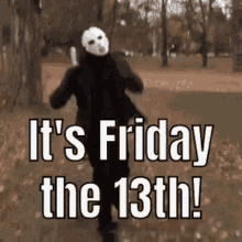 Its Friday The13th GIF - Its Friday The13th GIFs