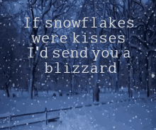 If Snowflakes Were Kisses Id Send You A Blizzard GIF - If Snowflakes Were Kisses Id Send You A Blizzard Ollie Kisses GIFs