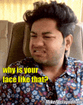 Mouli Why Is Your Face Like That GIF - Mouli Why Is Your Face Like That My Face Like That Only GIFs
