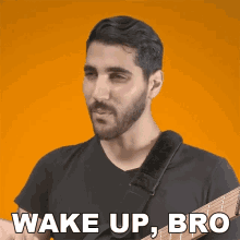 Wake Up Bro Rudy Ayoub GIF - Wake Up Bro Rudy Ayoub Get Yourself Together GIFs