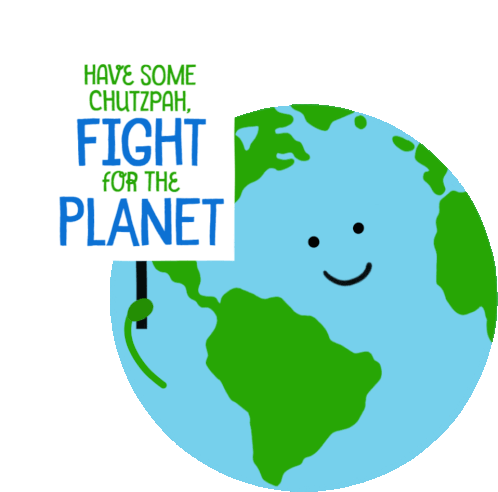 Have Some Chutzpah Chutzpah Sticker - Have Some Chutzpah Chutzpah Fight For The Planet Stickers