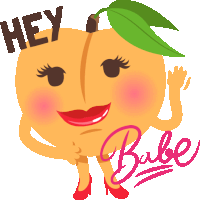 Hey Babe Peach Life Sticker - Hey Babe Peach Life Joypixels Stickers