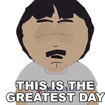 This Is The Greatest Day Of Our Lives Randy Marsh Sticker - This Is The Greatest Day Of Our Lives Randy Marsh South Park Stickers