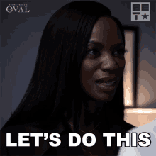 Lets Do This Priscilla Owens GIF - Lets Do This Priscilla Owens The Oval GIFs