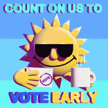 Count On Us Vote Early GIF - Count On Us Vote Early Early Voting GIFs