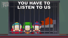 You Have To Listen To Us Eric Cartman GIF - You Have To Listen To Us Eric Cartman Stan Marsh GIFs