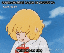 a cartoon of a girl with blonde hair and the words spring into our lives .