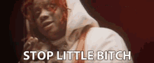 Stop Little Bitch Bitch GIF