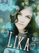 a picture of a woman with the name lika written on it