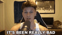 Its Been Really Bad Conner Bobay GIF - Its Been Really Bad Conner Bobay It Is Not Good GIFs