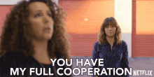 You Have My Full Cooperation Judy Hale GIF - You Have My Full Cooperation Judy Hale Linda Cardellini GIFs