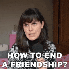 How To End A Friendship Tara Mooknee GIF - How To End A Friendship Tara Mooknee How To Close A Friendship GIFs